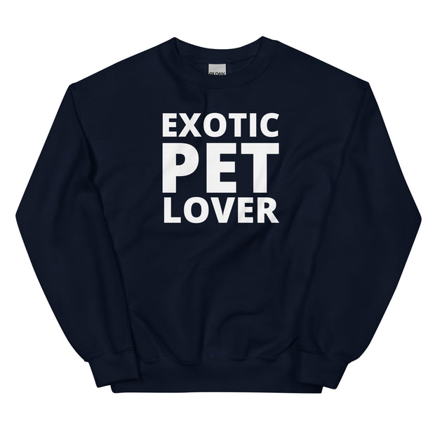 Exotic Pet Lover Unisex Sweatshirt