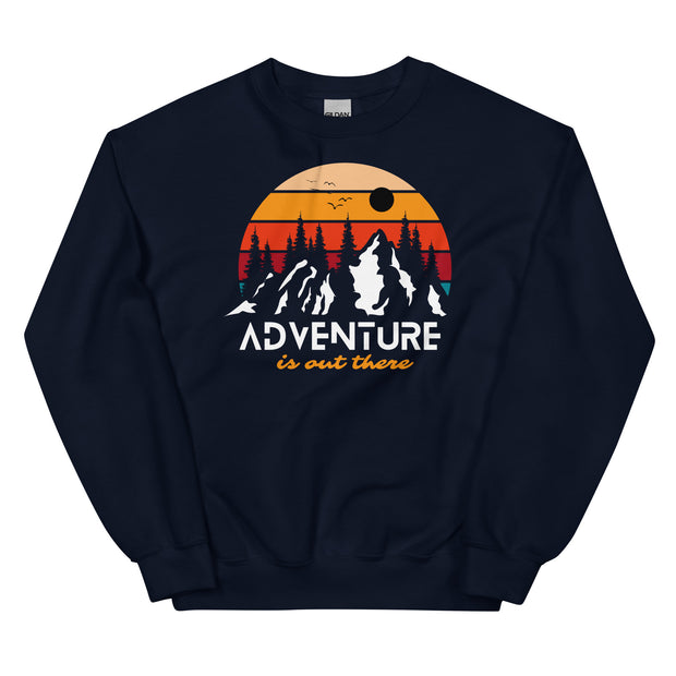 Adventure Is Out There Unisex Sweatshirt