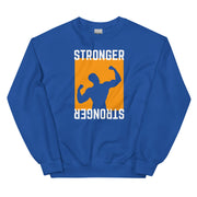 Stronger Gym Unisex Sweatshirt