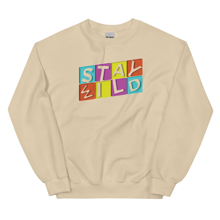 Stay Wild Unisex Sweatshirt