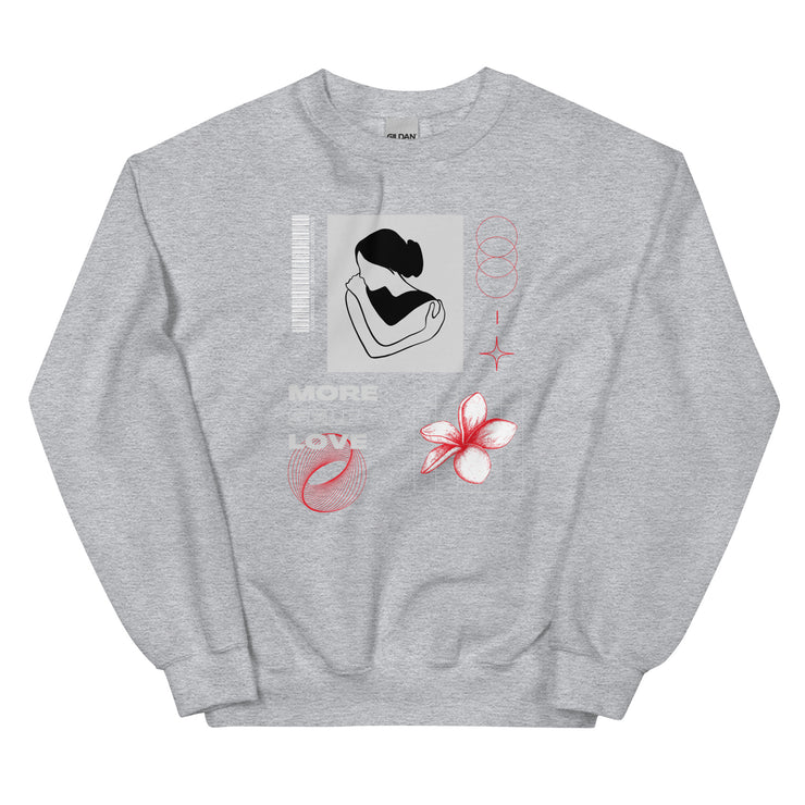 More Self Love Unisex Sweatshirt