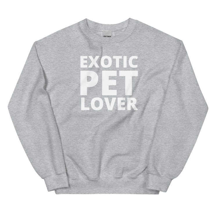 Exotic Pet Lover Unisex Sweatshirt