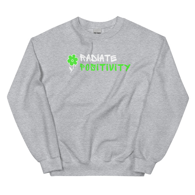 Radiate Positivity Unisex Sweatshirt