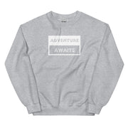 Adventure Awaits Unisex Sweatshirt