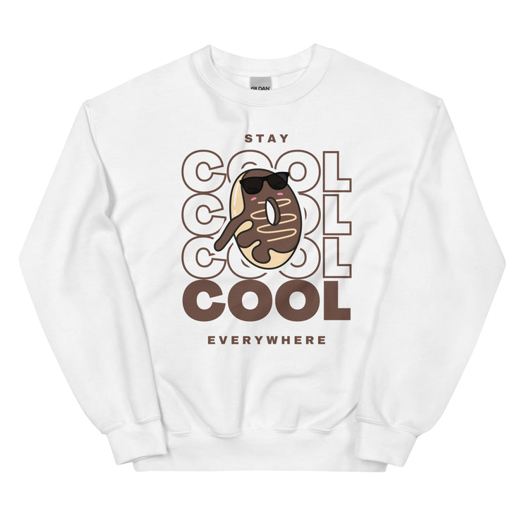 Stay Cool Everywhere Unisex Sweatshirt