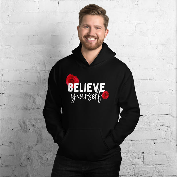 Believe Yourself Unisex Hoodie