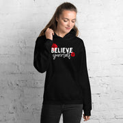 Believe Yourself Unisex Hoodie