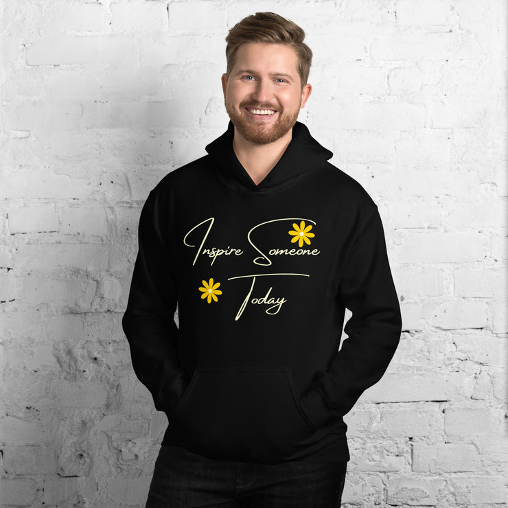 Inspire Someone Today Unisex Hoodie