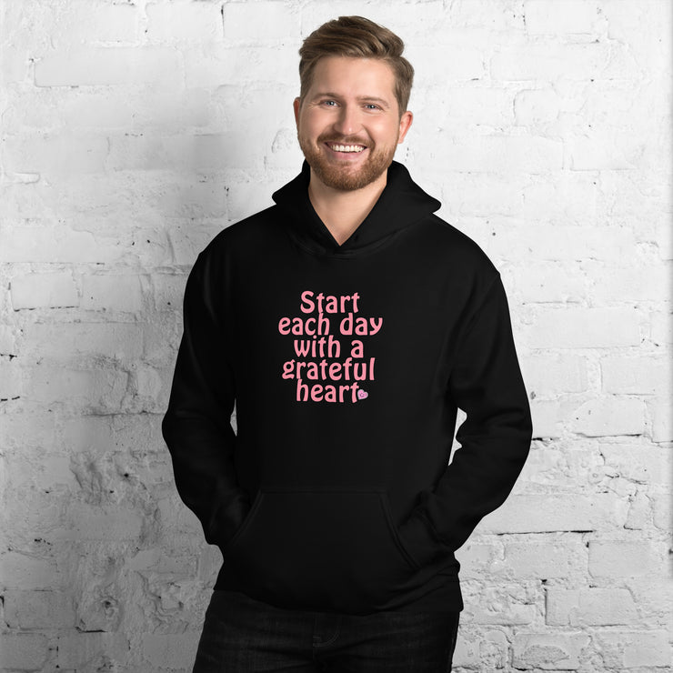 Start Each Day With A Grateful Heart Unisex Hoodie