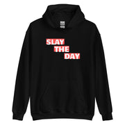 Slay The Day Unisex Hoodie