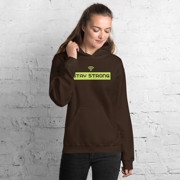 Stay Strong Unisex Hoodie