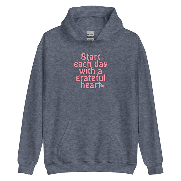 Start Each Day With A Grateful Heart Unisex Hoodie