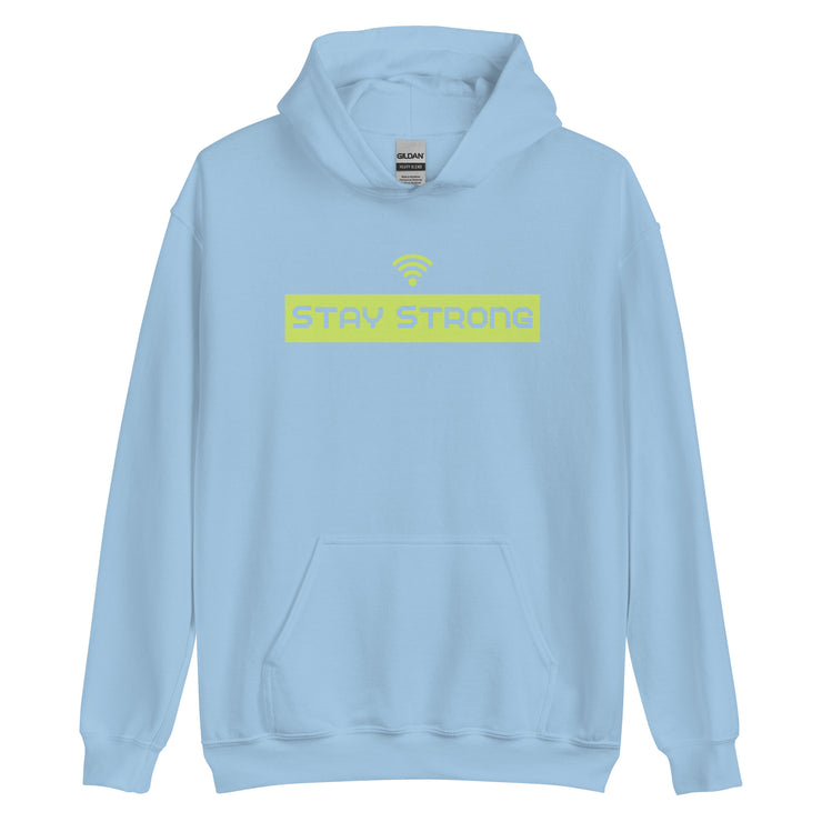 Stay Strong Unisex Hoodie