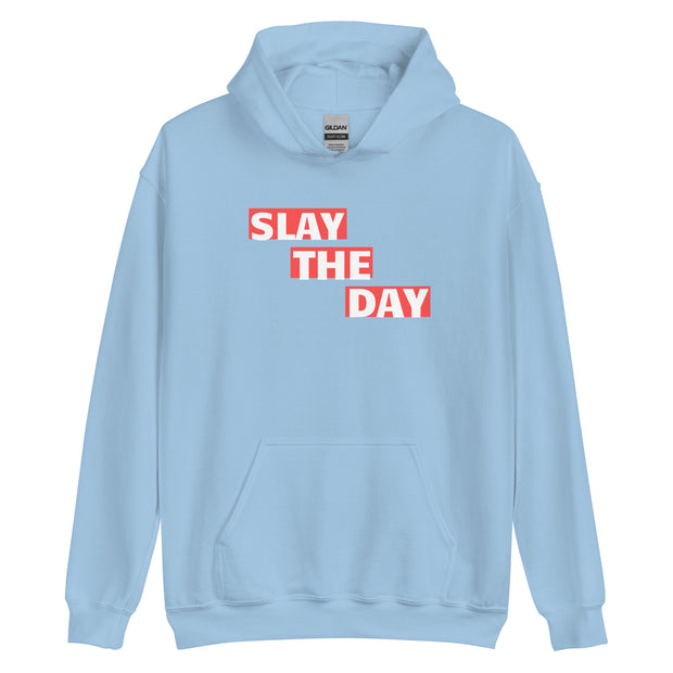 Slay The Day Unisex Hoodie