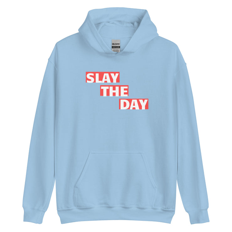 Slay The Day Unisex Hoodie