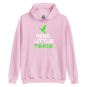 Need Little Peace Unisex Hoodie