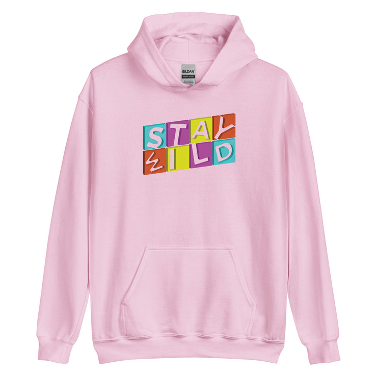 Stay Wild Unisex Hoodie