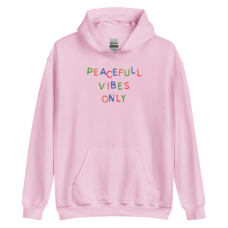 Peaceful Vibes Only Unisex Hoodie