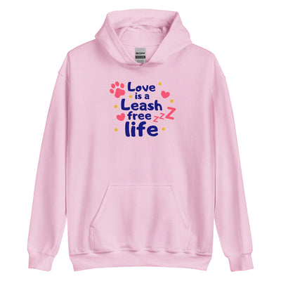 Love Is A Leash Free Life Unisex Hoodie