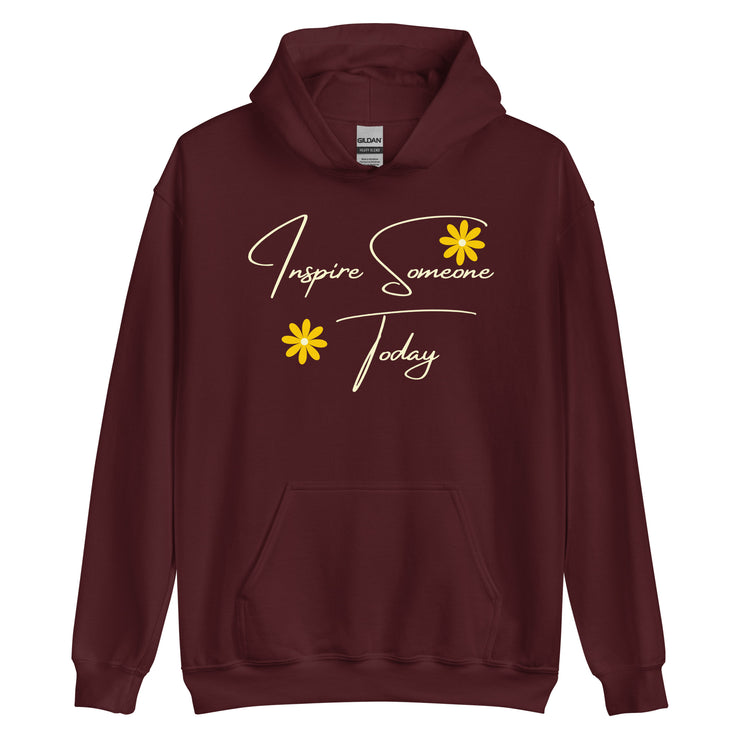 Inspire Someone Today Unisex Hoodie