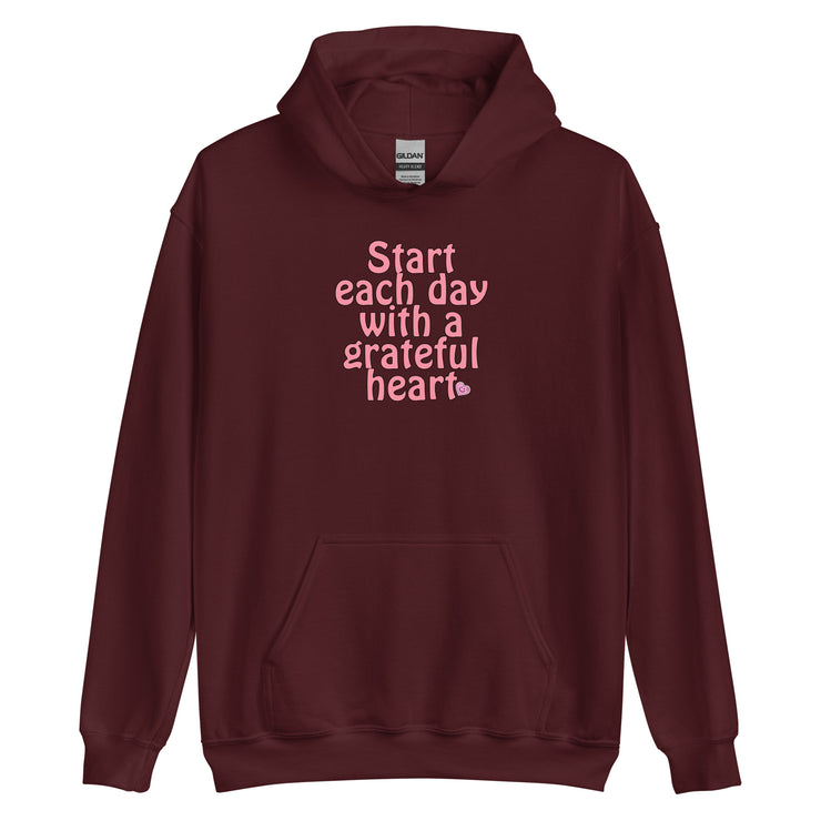 Start Each Day With A Grateful Heart Unisex Hoodie