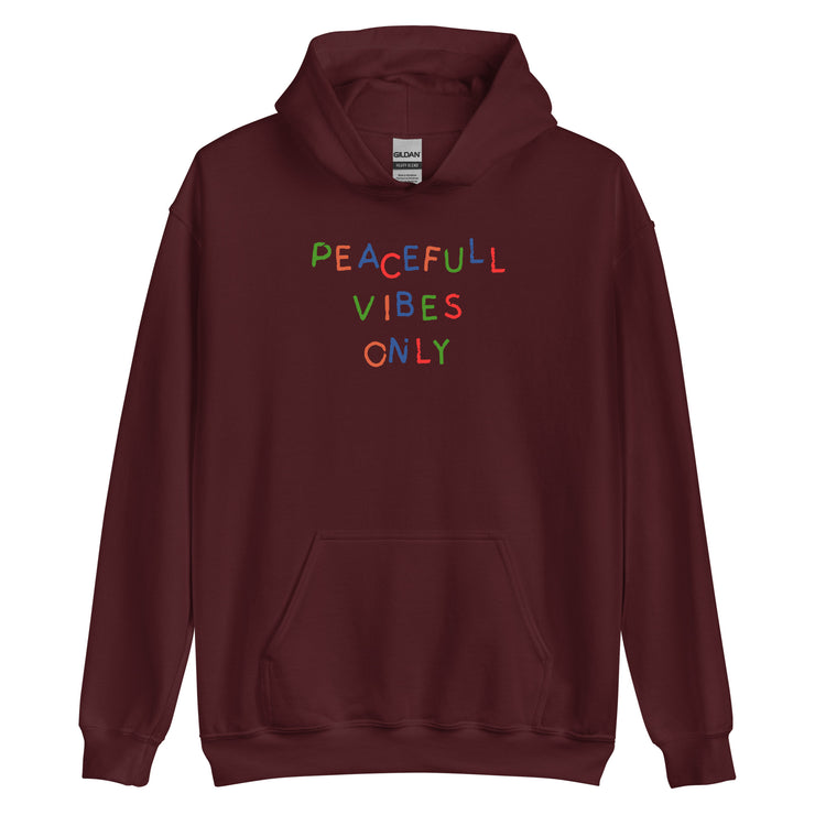 Peaceful Vibes Only Unisex Hoodie