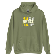 Freedom Justice Equality Unisex Hoodie