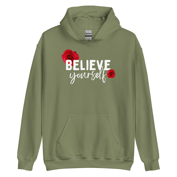 Believe Yourself Unisex Hoodie