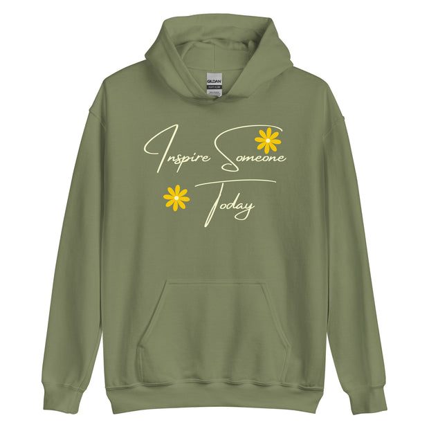 Inspire Someone Today Unisex Hoodie