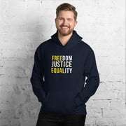 Freedom Justice Equality Unisex Hoodie