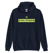 Stay Strong Unisex Hoodie