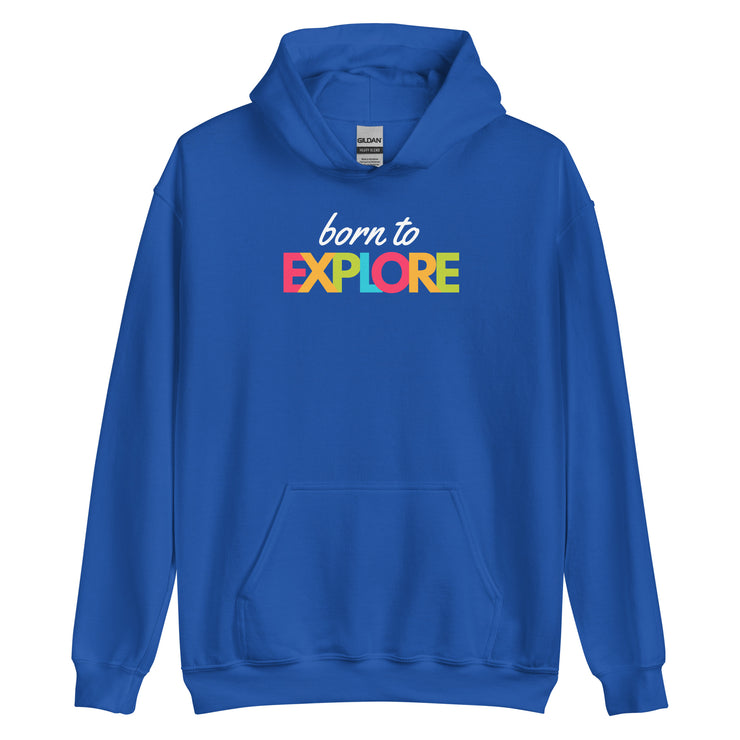 Born To Explore Unisex Hoodie