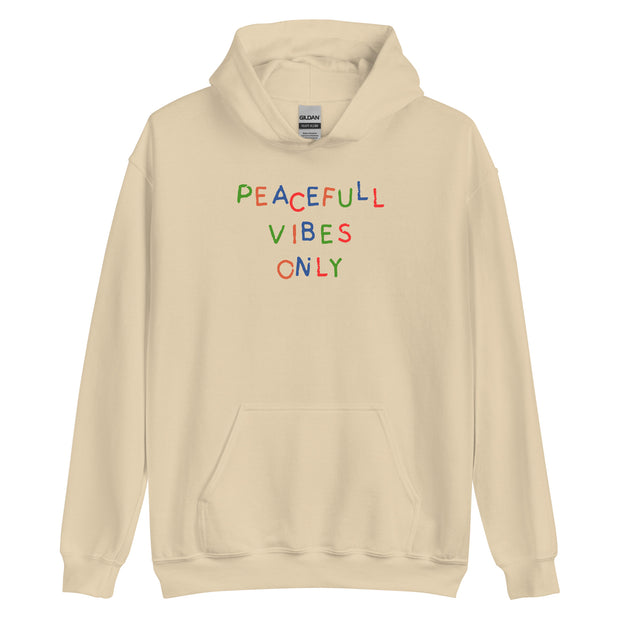 Peaceful Vibes Only Unisex Hoodie