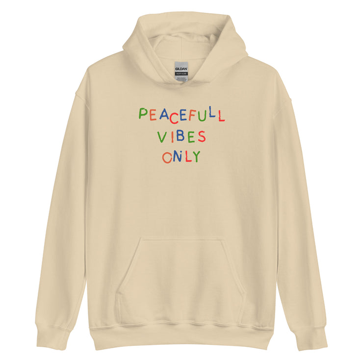 Peaceful Vibes Only Unisex Hoodie