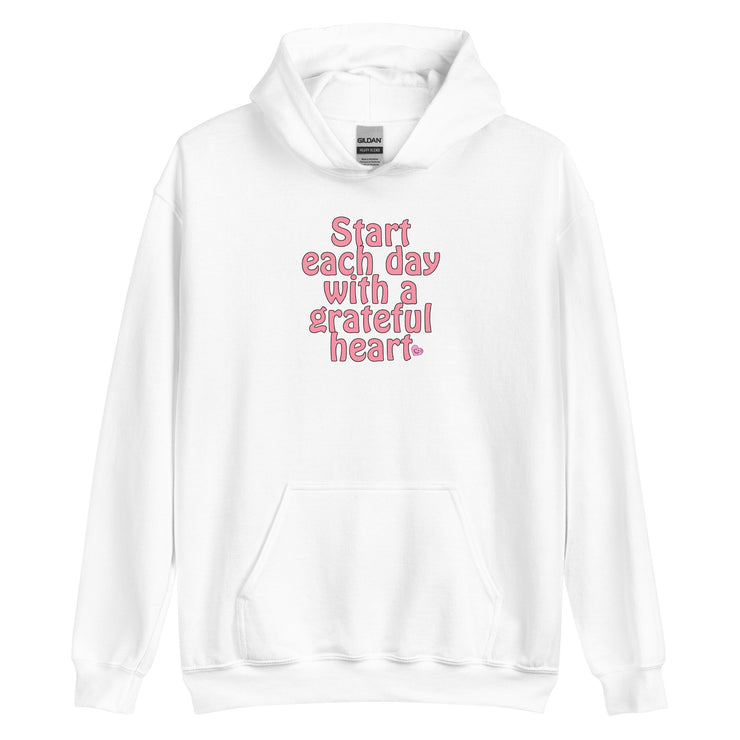 Start Each Day With A Grateful Heart Unisex Hoodie