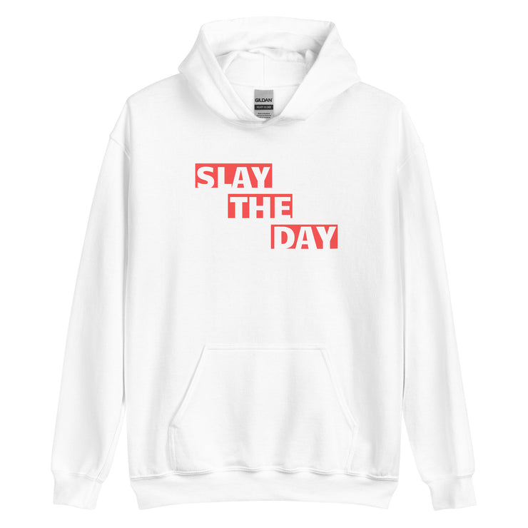 Slay The Day Unisex Hoodie