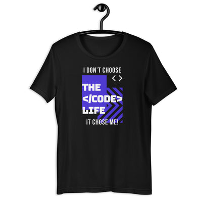 The Code Life Developer Unisex t-shirt