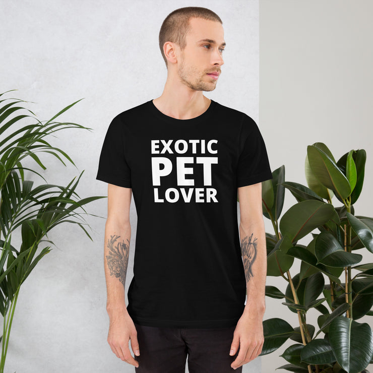 Exotic Pet Lover Animal Unisex t-shirt