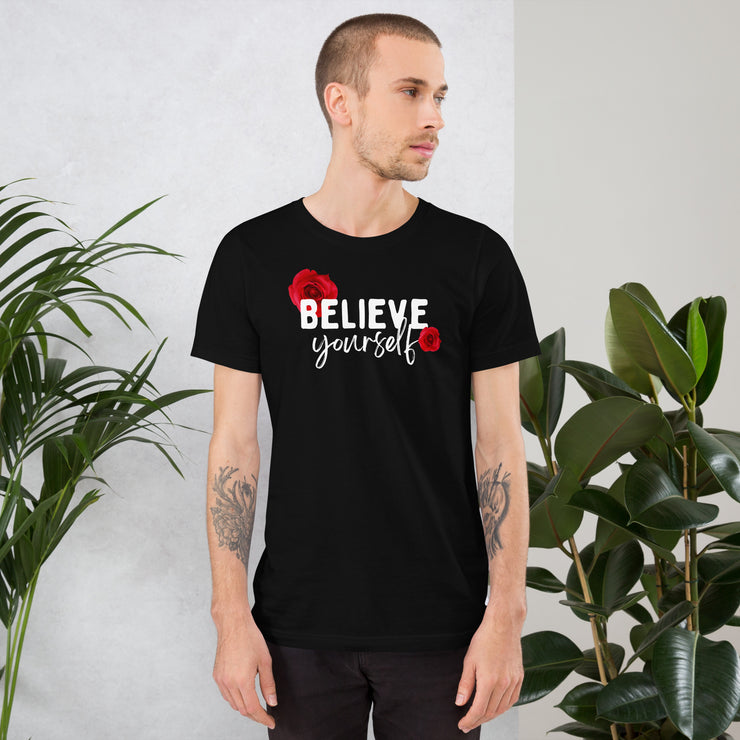 Believe Yourself Unisex t-shirt