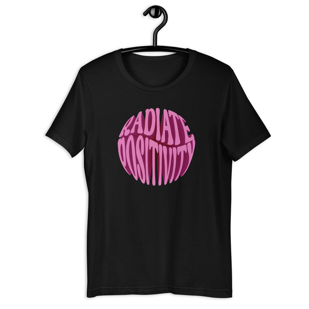 Radiate Positivity Unisex t-shirt