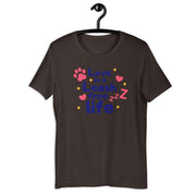 Love Is A Leash Free Life Unisex t-shirt