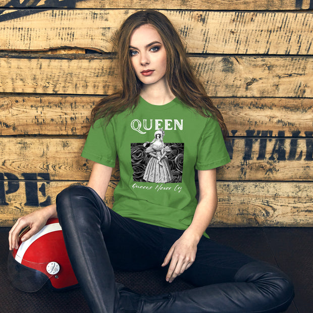 Queen Never Cry Unisex t-shirt