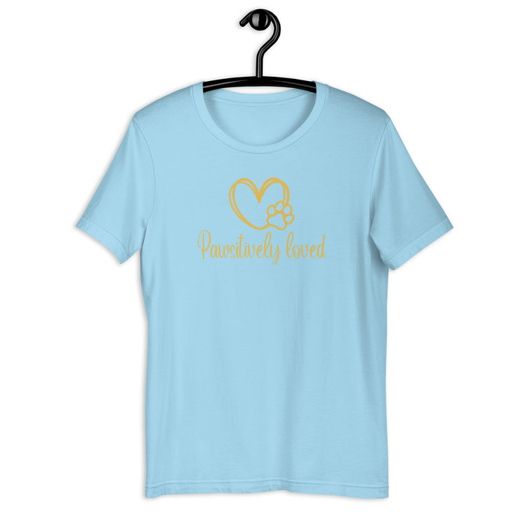 Pawsitively Love Unisex t-shirt