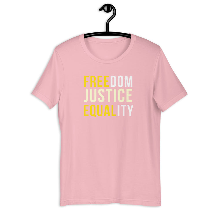 Freedom Justice Equality Unisex t-shirt