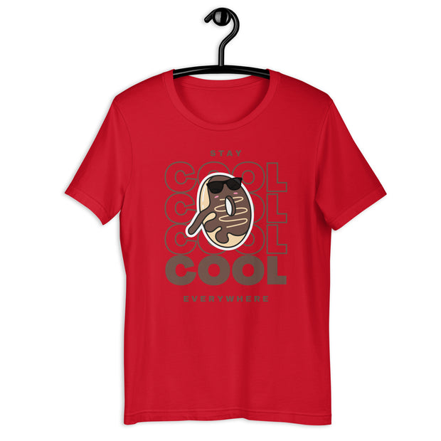 Stay Cool Everywhere Unisex t-shirt